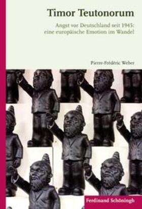 Weber |  Timor Teutonorum | Buch |  Sack Fachmedien