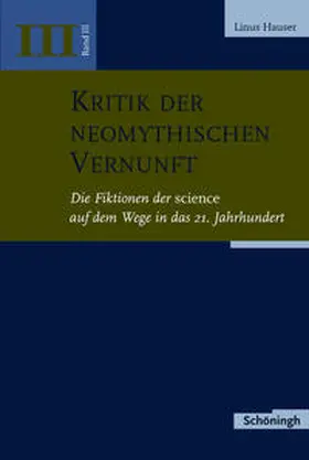 Hauser |  Kritik der neomythischen Vernunft | Buch |  Sack Fachmedien