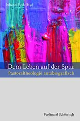 Pock |  Dem Leben auf der Spur | Buch |  Sack Fachmedien