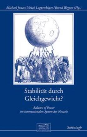 Jonas / Lappenküper / Wegner |  Stabilität durch Gleichgewicht? | Buch |  Sack Fachmedien