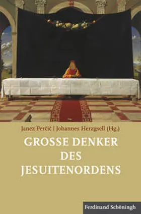 Percic / Herzgsell |  Große Denker des Jesuitenordens | Buch |  Sack Fachmedien