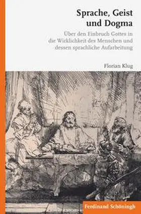 Klug |  Sprache, Geist und Dogma | Buch |  Sack Fachmedien