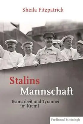 Fitzpatrick |  Stalins Mannschaft | Buch |  Sack Fachmedien