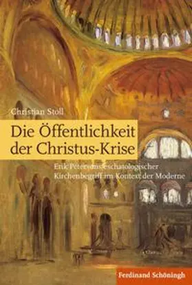 Stoll |  Die Öffentlichkeit der Christus-Krise | Buch |  Sack Fachmedien