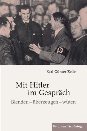 Zelle |  Mit Hitler im Gespräch | Buch |  Sack Fachmedien