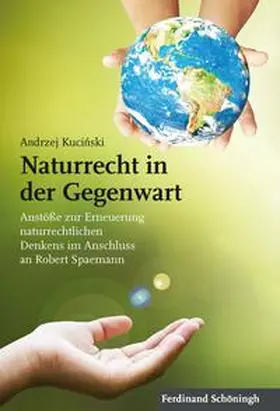 Kucinski |  Naturrecht in der Gegenwart | Buch |  Sack Fachmedien