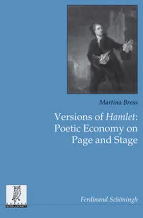 Bross |  Versions of Hamlet: Poetic Economy on Page and Stage | Buch |  Sack Fachmedien