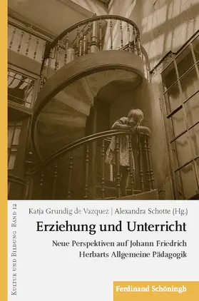 Schotte / Grundig de Vazquez |  Erziehung und Unterricht | Buch |  Sack Fachmedien