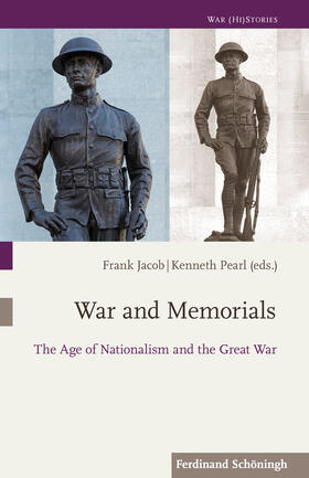 Jacob / Pearl |  War and Memorials / The Age of Nationalism | Buch |  Sack Fachmedien