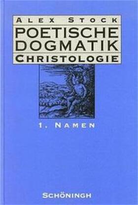 Stock |  Poetische Dogmatik: Christologie I | Buch |  Sack Fachmedien