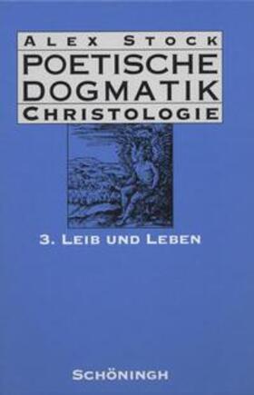 Stock |  Stock, A: Poetische Dogmatik Christologie 3 | Buch |  Sack Fachmedien
