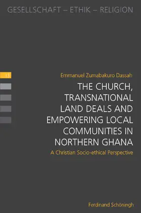 Dassah | The Church, Transnational Land Deals and Empowering Local Communities in Northern Ghana | Buch | 978-3-506-78841-2 | sack.de