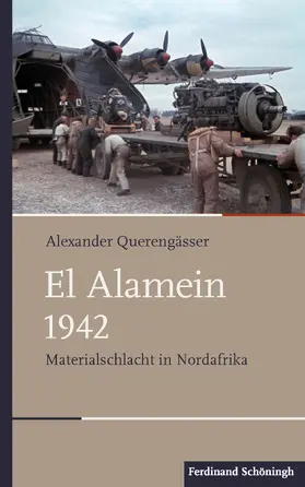 Querengässer |  El Alamein 1942 | Buch |  Sack Fachmedien