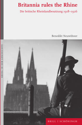 Neuwöhner |  Britannia rules the Rhine | Buch |  Sack Fachmedien