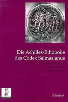 Heusch |  Die Achilles-Ethopoiie des Codex Salmasianus | Buch |  Sack Fachmedien