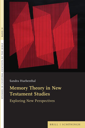 Huebenthal |  Memory Theory in New Testament Studies | Buch |  Sack Fachmedien