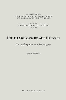 Fontanella |  Die Iliasglossare auf Papyrus | Buch |  Sack Fachmedien