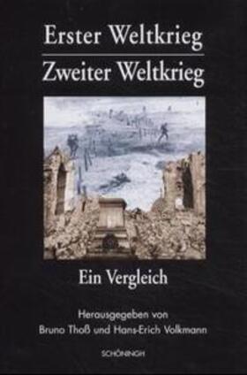 Thoß / Volkmann |  Erster Weltkrieg. Zweiter Weltkrieg | Buch |  Sack Fachmedien