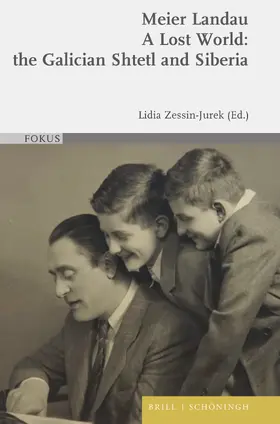 Landau / Zessin-Jurek |  A Lost World: the Galician Shtetl and Siberia | Buch |  Sack Fachmedien