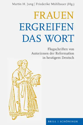 Jung / Mühlbauer |  Frauen ergreifen das Wort | Buch |  Sack Fachmedien