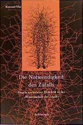 Utz |  Die Notwendigkeit des Zufalls | Buch |  Sack Fachmedien