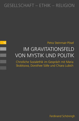 Steinmair-Pösel |  Steinmair-Pösel, P: Im Gravitationsfeld von Mystik und Polit | Buch |  Sack Fachmedien