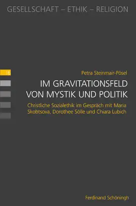 Steinmair-Pösel |  Im Gravitationsfeld von Mystik und Politik | Buch |  Sack Fachmedien