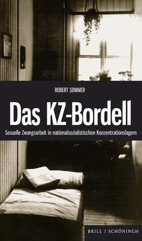 Sommer |  Das KZ-Bordell | Buch |  Sack Fachmedien