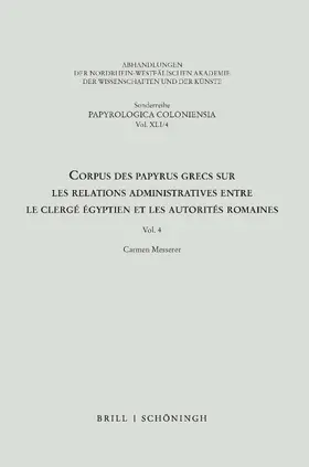 Messerer |  Corpus des papyrus grecs sur les relations administratives entre le clergé égyptien et les autorités romaines | Buch |  Sack Fachmedien