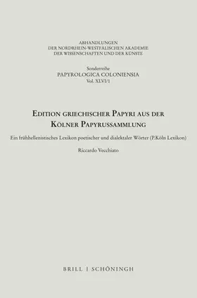 Vecchiato |  Edition griechischer Papyri aus der Kölner Papyrussammlung | Buch |  Sack Fachmedien