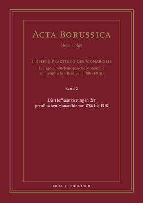 Große / Holtz |  Die Hoffinanzierung in der preußischen Monarchie von 1786 bis 1918 | Buch |  Sack Fachmedien