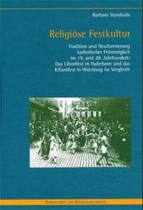 Stambolis |  Religiöse Festkultur | Buch |  Sack Fachmedien