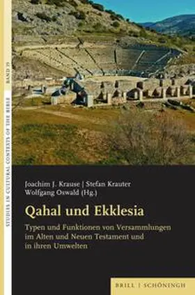 Krause / Krauter / Oswald |  Qahal und Ekklesia | Buch |  Sack Fachmedien