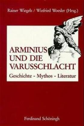 Wiegels / Woesler |  Arminius und die Varusschlacht | Buch |  Sack Fachmedien