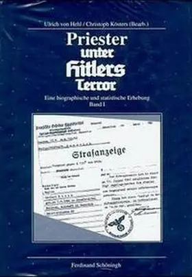 von Hehl / Kösters | Priester unter Hitlers Terror | Buch | 978-3-506-79839-8 | sack.de