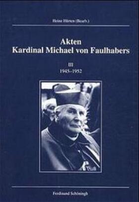 Hürten |  Akten Kardinal Michael von Faulhabers 1917-1945 | Buch |  Sack Fachmedien