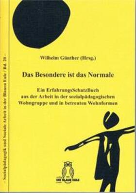  Das Besondere ist das Normale | Buch |  Sack Fachmedien