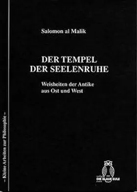 Al-Malik |  Der Tempel der Seelenruhe | Buch |  Sack Fachmedien