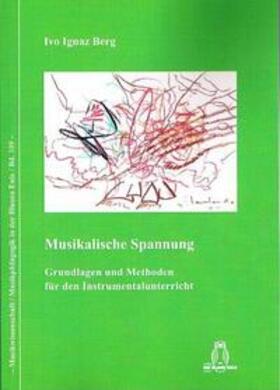 Berg |  Musikalische Spannung | Buch |  Sack Fachmedien