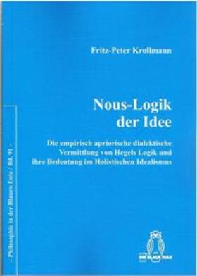 Krollmann |  Nous-Logik der Idee | Buch |  Sack Fachmedien