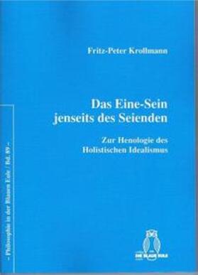 Krollmann |  Das Eine-Sein jenseits des Seienden | Buch |  Sack Fachmedien