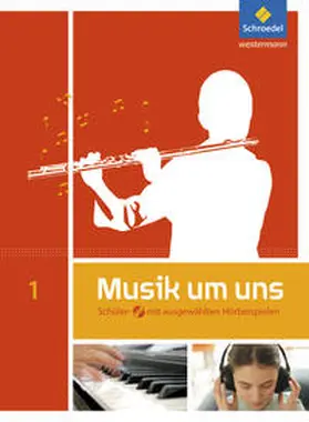 Sauter / Weber / Boggasch |  Musik um uns 1. Schulbuch mit CD | Buch |  Sack Fachmedien