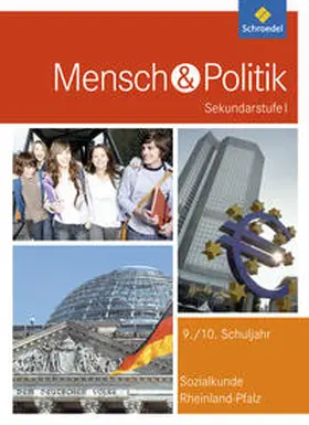 Comagic / Frigger / Immesberger | Mensch und Politik. Schulbuch. Rheinland-Pfalz | Medienkombination | 978-3-507-11593-4 | sack.de