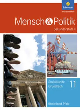 Barheier / Comagic / Detjen |  Mensch und Politik 11. Schulbuch. S2. Rheinland-Pfalz | Buch |  Sack Fachmedien