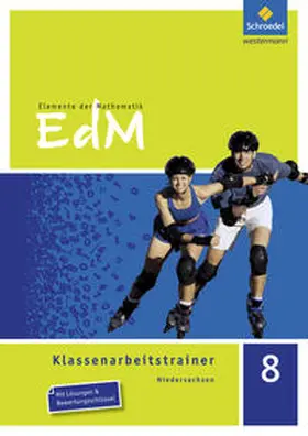 El Araari / Heidemann / Schulze |  Elemente der Mathematik Klassenarbeitstrainer 8. Niedersachsen | Buch |  Sack Fachmedien