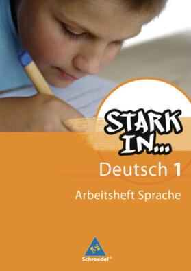 Andreas / Pasternak / Richert |  Stark in Deutsch 1. Arbeitsheft Sprache 1. Sonderschule | Buch |  Sack Fachmedien