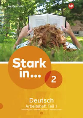 Andreas / Richert / Scheller |  Stark in Deutsch 2. Arbeitsheft Teil 1 | Buch |  Sack Fachmedien