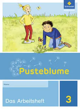 Breede / Kraft / Posselt | Pusteblume. Das Sachbuch 3. Arbeitsheft. Niedersachsen, Hessen, Rheinland-Pfalz, Saarland und Schleswig-Holstein | Buch | 978-3-507-45975-5 | sack.de