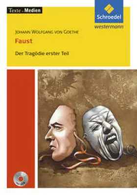 Frederking / Bekes |  Johann Wolfgang von Goethe - Faust 1. Texte. Medien. Der Tragödie erster Teil | Buch |  Sack Fachmedien