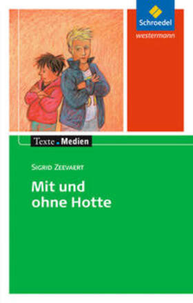 Hintz |  Zeevaert, S: Mit u ohne Hotte/Texte.Medien | Buch |  Sack Fachmedien